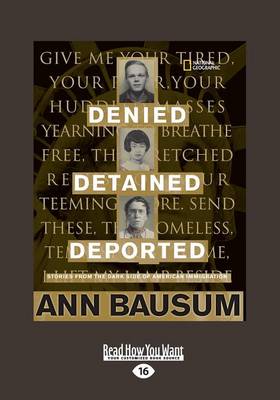 Denied, Detained, Deported