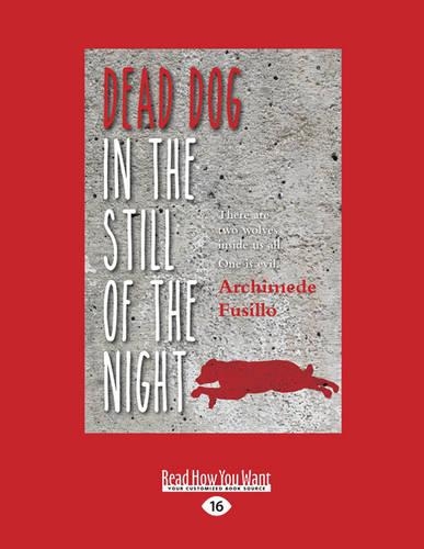 Dead Dog in the Still of the Night
