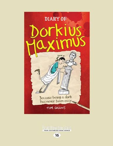 Diary of Dorkius Maximus