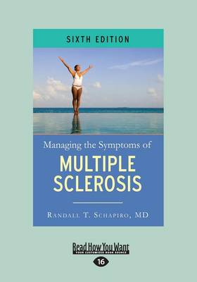 Managing the Symptoms of Multiple Sclerosis