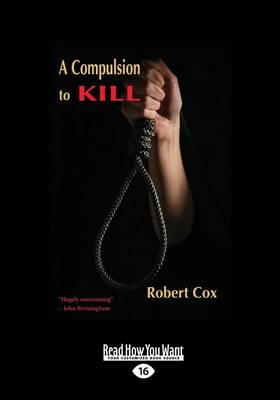 A Compulsion to Kill