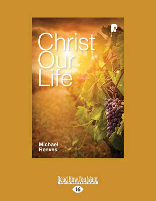 Christ our Life