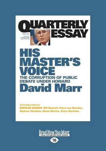 Quarterly Essay 26 His Master's Voice