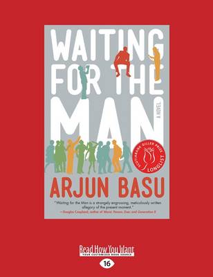 Waiting for the Man