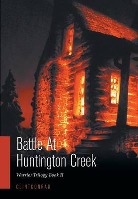 Battle At Huntington Creek