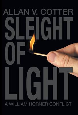Sleight of Light a William Horner Conflict