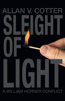 Sleight of Light a William Horner Conflict