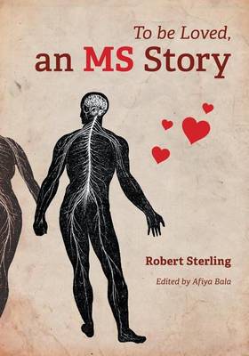 To Be Loved, an MS Story