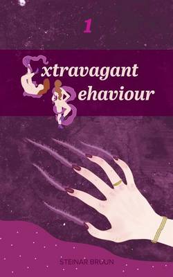 Extravagant Behaviour