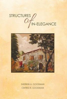 Structures of In-Elegance