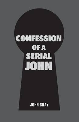 Confession of a Serial John