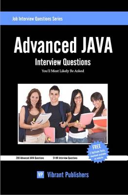 Advanced JAVA Interview Questions You'll Most Likely Be Asked
