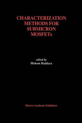 Characterization Methods for Submicron MOSFETs