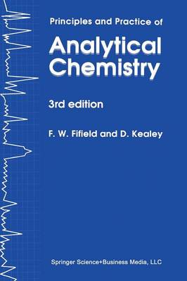 Principles and Practice of Analytical Chemistry