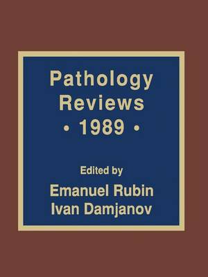 Pathology Reviews · 1989