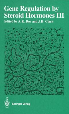 Gene Regulation by Steroid Hormones III