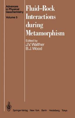Fluid—Rock Interactions during Metamorphism