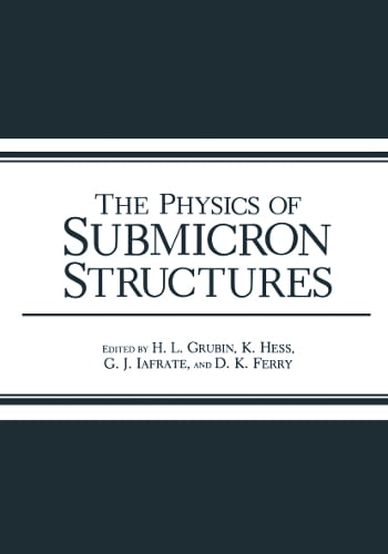 The Physics of Submicron Structures