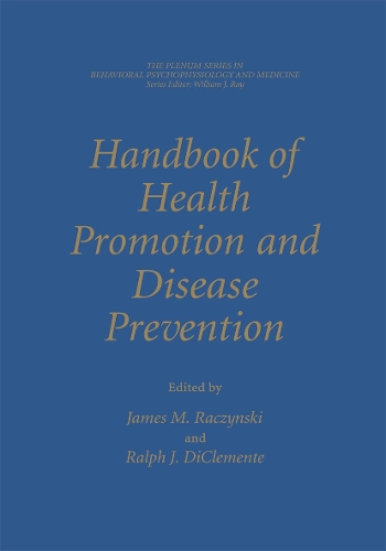 Handbook of Health Promotion and Disease Prevention