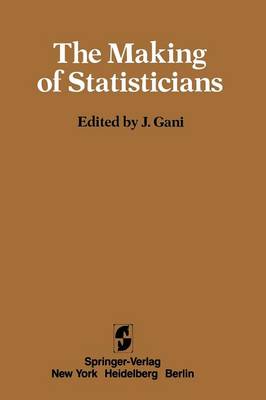 The Making of Statisticians