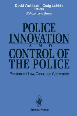 Police Innovation and Control of the Police