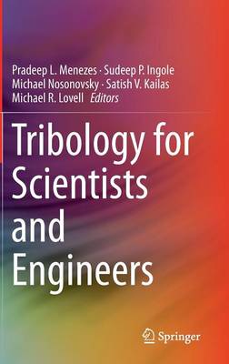 Tribology for Scientists and Engineers