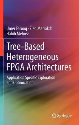 Tree-based Heterogeneous FPGA Architectures