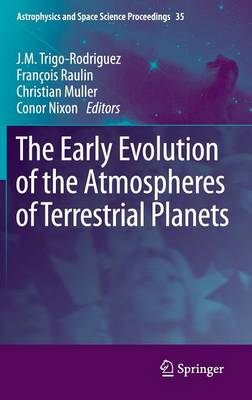 The Early Evolution of the Atmospheres of Terrestrial Planets