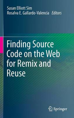 Finding Source Code on the Web for Remix and Reuse