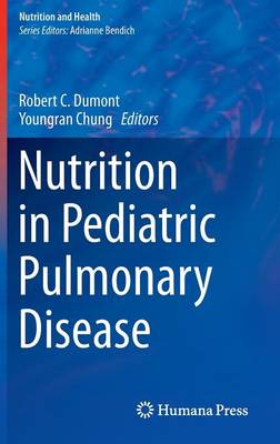 Nutrition in Pediatric Pulmonary Disease