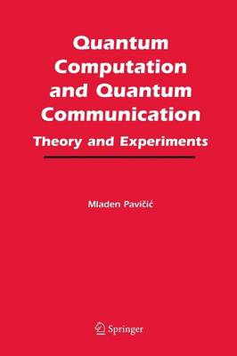 Quantum Computation and Quantum Communication: