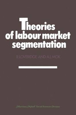 Theories of labour market segmentation