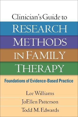 Clinician's Guide to Research Methods in Family Therapy