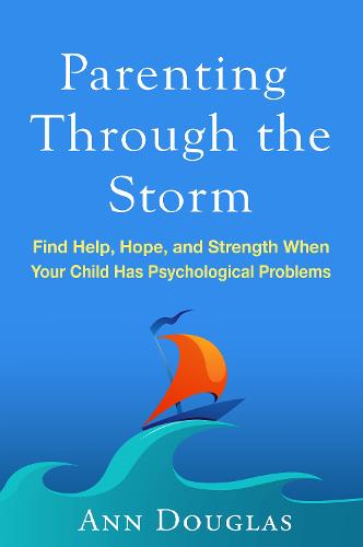 Parenting Through the Storm