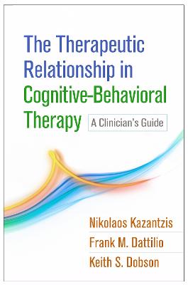 The Therapeutic Relationship in Cognitive-Behavioral Therapy