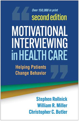 Motivational Interviewing in Health Care, Second Edition