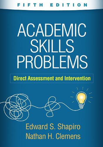 Academic Skills Problems, Fifth Edition
