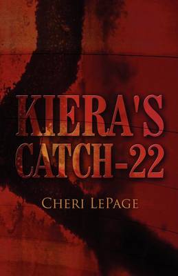 Kiera's Catch-22