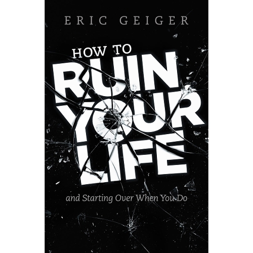 How to Ruin Your Life