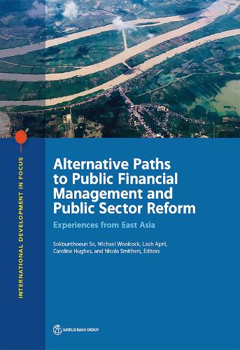 Alternative Paths to Public Financial Management and Public Sector Reform
