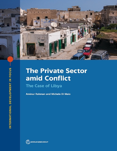 The Private Sector Amid Conflict