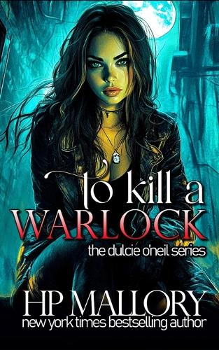 To Kill A Warlock