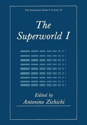 The Superworld I