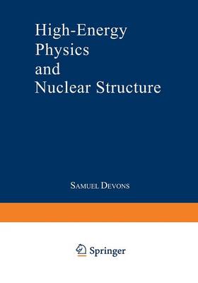 High-Energy Physics and Nuclear Structure