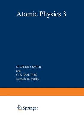 Atomic Physics 3