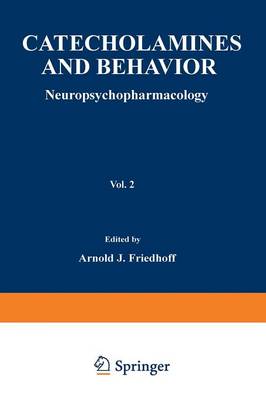 Catecholamines and Behavior · 2