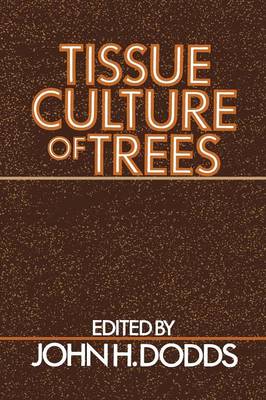 Tissue Culture of Trees