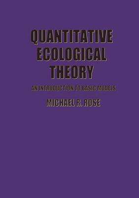 Quantitative Ecological Theory