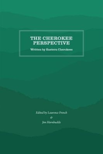 The Cherokee Perspective