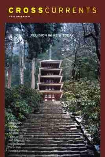 CrossCurrents: Religion in Asia Today